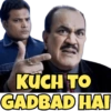 KUCH TO GADBAD HAI