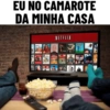 EU NO CAMAROTE DA MINHA CASA NETFLIX MOI PLAYS