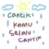 • 000 ♡ cantik I kamu Selalu CANTIK