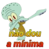 não dou a mínima