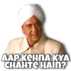 AAP KEHNA KYA CHAHTE HAIN?