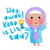 Hey, awak! Keep it Lit, tau?