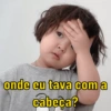 onde eu tava com a cabeça?