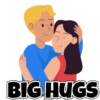 BIG HUGS
