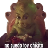 no puedo toy chikito