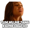 TUM MUJHE TANG KARNE LAGE HO