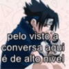 pelo visto a conversa aqui é de alto nivel