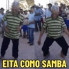 EITA COMO SAMBA