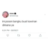 mow → @mOwraa ini pesen bangku buat kawinan dimana ya 6.24 PM 28/08/21 . 17
