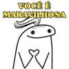 VOCÊ É MARAVILHOSA