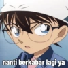 nanti berkabar lagi ya