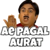 AE PAGAL
AURAT