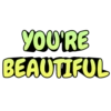 YOU'RE BEAUTIFUL