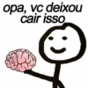 opa, vc deixou cair isso in