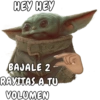 HEY HEY BAJALE 2 RAYITAS A TU VOLUMEN