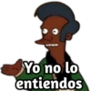 Yo no lo
entiendos