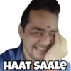 HAAT SAALE