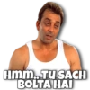 Hmm.. TU SACH BOLTA HAI