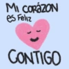 MI CORAZON es Feliz CONTIGO