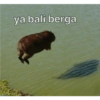 ya bali berga