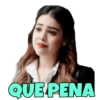 QUE PENA