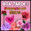 BOA TARDE! Abençoados por DEUS PicMix