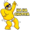 HAHA CHUTIYA
