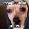 essa história já deu