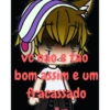 vondo e tão bom assim e um fracassado LE