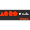 AGRO é tech. TÓXICO