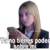 Ya no tienes poder sobre mi