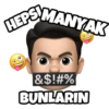 HEPS MANYAK &$!#% BUNLARIN
