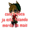 cala a boca ja esta falando merda de mais