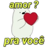 amor? pra você