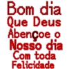 Bom dia Que Deus Abençoe o Nosso dia Com toda Felicidade