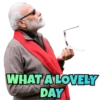 WHAT A LOVELY DAY