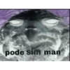 pode sim man