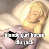 blonde gurl bocan dlu yack