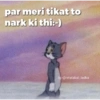 par meri tikat to nark ki thi:-) ig:-@relatabal_ladka