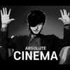 ABSOLUTE CINEMA
