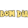 BOM DIA