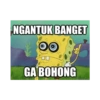 NGANTUK BANGET GA BOHONG quickmeme.com