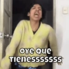 ง OYE Que Tienesssssss