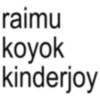 raimu koyok kinderjoy