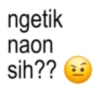 ngetik naon sih??