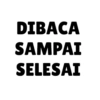 DIBACA SAMPAI SELESAI