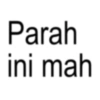 Parah ini mah