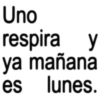 OTRA VEZ LUNES 😭😡 11