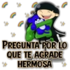 PREGUNTA POR LO QUE TE AGRADE HERMOSA