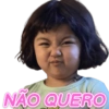 NÃO QUERO